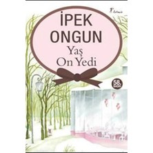 TeknoKapsül Artemis Yayınları Yaş On Yedi Ipek Ongun - Ipek Ongun