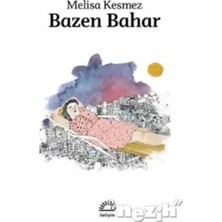 TeknoKapsül Iletişim Yayınları Bazen Bahar