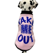 Nacario Yeni Sezon Köpek ve Kedi Kıyafeti & Elbisesi - Pembe Take Me Out (Beni Dışarı Çıkar) L Beden