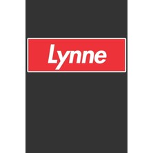 Nacario Lynne: Lynne Planner Calendar Notebook Journal, Personal Named Firstname Or Surname For Someone Called Lynne For Christmas Or Birthdays This Makes The Perfect Personolised Custom Name Gift For Lynne