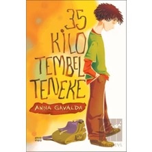 TeknoKapsül Günışığı Kitaplığı 35 Kilo Tembel Teneke Anna Gavalda 9789758142958