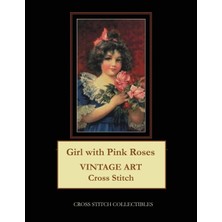 Nacario Girl With Pink Roses: Vintage Art Cross Stitch Pattern