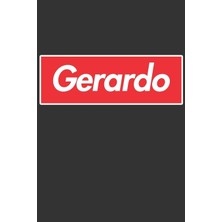 Nacario Gerardo: Gerardo Planner Calendar Notebook Journal, Personal Named Firstname Or Surname For Someone Called Gerardo For Christmas Or Birthdays This ... Personolised Custom Name Gift For Gerardo