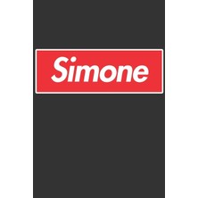 Nacario Simone: Simone Planner Calendar Notebook Journal, Personal Named Firstname Or Surname For Someone Called Simone For Christmas Or Birthdays This Makes ... Personolised Custom Name Gift For Simone