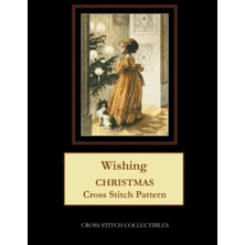 Nacario Independently Published Wishing: Christmas Cross Stitch Pattern
