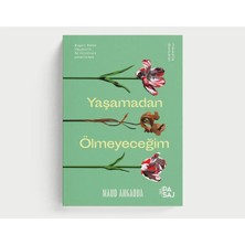 TeknoKapsül Yan Pasaj Yayınevi Yaşamadan Ölmeyeceğim