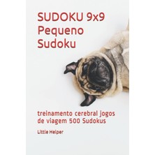 Nacario Sudoku 9x9 Pequeno Sudoku: Treinamento Cerebral Jogos De Viagem 500 Sudokus