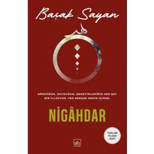 TeknoKapsül Ithaki Yayınları Nigahdar / Başak Sayan / / 9786052656914