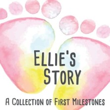 Nacario Ellie's Story - A Collection Of First Milestones: The Personalised Memory Album To Fill Out, Paste In And Design Yourself - Baby Album For The First 5 Years Of Life