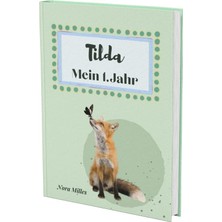 Nacario Tilda- Mein Erstes Jahr: Supersüßes Babyalbum Personalisiert Für Tilda. Mit Total Schnuckeligen Tieren- Für Die Schönsten Erinnerungen & Meilensteine. ... Als Baby Tagebuch 1. Jahr. (German Edition)