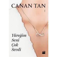 TeknoKapsül Doğan Kitap Yüreğim Seni Çok Sevdi - Canan Tan