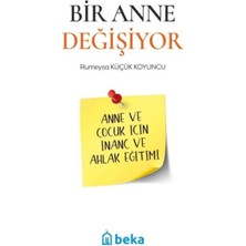TeknoKapsül Beka Yayınları Bir Anne Değişiyor