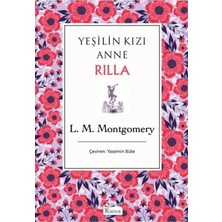 TeknoKapsül Koridor Yayıncılık Yeşilin Kızı Anne Rilla (Bez Ciltli)