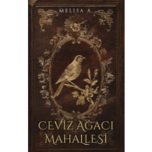 TeknoKapsül Lapis Kitap Ceviz Ağacı Mahallesi / Melisa A. / / 9786259369013