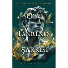 TeknoKapsül Ren Kitap Ölü Tanrının Şarkısı / / Dilara Özçelik