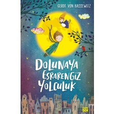 TeknoKapsül Timaş Yayınları Dolunaya Esrarengiz Yolculuk