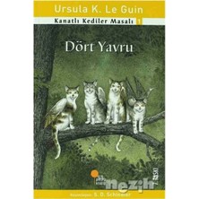 TeknoKapsül Günışığı Kitaplığı Kanatlı Kediler Masalı 1 Dört Yavru Ursula K. Le Guin