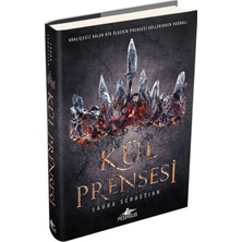 TeknoKapsül Pegasus Yayınları Kül Prensesi (Ciltli) - Kül Prensesi Serisi 1 & Laura Sebastian