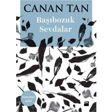 TeknoKapsül Doğan Kitap Başıbozuk Sevdalar, Canan Tan, Doğan Kitap, Başıbozuk Sevdalar Kitabı, 336 Sayfa
