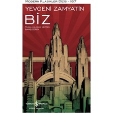 TeknoKapsül Türkiye Iş Bankası Kültür Yayınları Biz, Yevgeni Zamyatin, , Biz Kitabı, 232 Sayfa