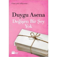 TeknoKapsül Doğan Kitap Değişen Birşey Yok / Duygu Asena / / 9786050951097