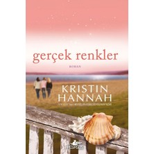 TeknoKapsül Pegasus Yayınları Gerçek Renkler - Kristin Hannah