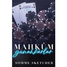 TeknoKapsül Martı Yayınları Mahkum Günahkarlar / Somme Sketcher / / 9786253661298