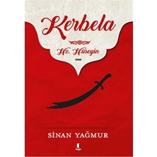TeknoKapsül Kapı Yayınları Kerbela Hz. Hüseyin /sinan Yağmur /
