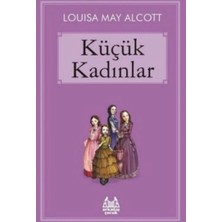 TeknoKapsül Arkadaş Yayıncılık Küçük Kadınlar Louisa May Alcott Kitabı 120 Sayfa Arkadaş Yayınları