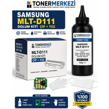 Samsung MLT-D111 Dolum Kiti Chıp + TOZ+100 Gr.