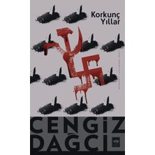 TeknoKapsül Ötüken Neşriyat Korkunç Yıllar / Cengiz Dağcı