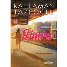TeknoKapsül Yediveren Yayınları Simru - Kahraman Tazeoğlu -