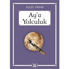 TeknoKapsül Arkadaş Yayıncılık Ay’a Yolculuk (Gökkuşağı Cep Kitap) / Jules Verne /