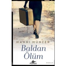 TeknoKapsül Pegasus Yayınları Baldan Ölüm - Hanni Münzer