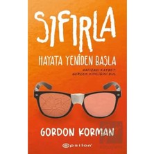 TeknoKapsül Epsilon Yayınevi Sıfırla - Hayata Yeniden Başla / Gordon Korman / / 9786254140617