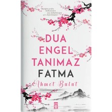 TeknoKapsül Timaş Yayınları Dua Engel Tanımaz - Fatma
