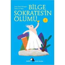 TeknoKapsül Metis Yayıncılık Bilge Sokrates'in Ölümü: Küçük Filozoflar Dizisi 03