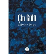 TeknoKapsül Türkiye Iş Bankası Kültür Yayınları Çin Gülü / Elpis Yayınları / Olivier Pagy