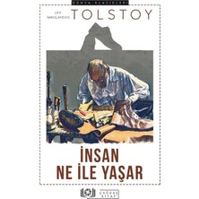 TeknoKapsül Çağdaş Kitap Insan Ne ile Yaşar - Lev Nikolayeviç Tolstoy 9786057027627