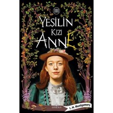 TeknoKapsül Ephesus Yayınları Yeşilin Kızı Anne 3 Ciltsiz / / L. M. Montgomery