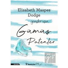 TeknoKapsül Inkılap Kitabevi Gümüş Patenler – Gençler Için Elisabeth Maspes Dodge Kitabı 144 Sayfa