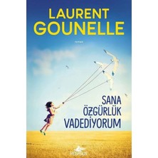 TeknoKapsül Pegasus Yayınları Sana Özgürlük Vadediyorum - Laurent Gounelle