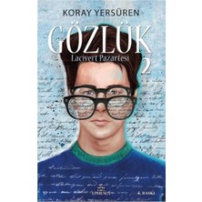 TeknoKapsül Ephesus Yayınları Gözlük 2 Lacivert Pazartesi (Karton Kapak) - Koray Yersüren -