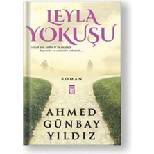 TeknoKapsül Timaş Yayınları Leyla Yokuşu - Ahmed Günbay Yıldız -