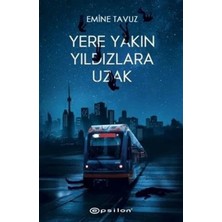 Colezium Yere Yakın Yıldızlara Uzak (Ciltli)
