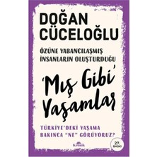 Colezium Mış Gibi Yaşamlar