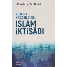 Colezium Küresel Krizden Çıkış Islam Iktisadı
