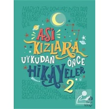 TeknoKapsül Hep Kitap Asi Kızlara Uykudan Önce Hikayeler 2