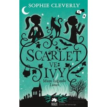 TeknoKapsül Eksik Parça Yayınları Scarlet ve Ivy 5 -Mum Işığında Lanet Sophie Cleverly Kitabı 360 Sayfa Eksik Parça Yayınları