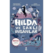 TeknoKapsül Taze Kitap Hilda 1 - Hilda ve Saklı Insanlar - Stephen Davies
